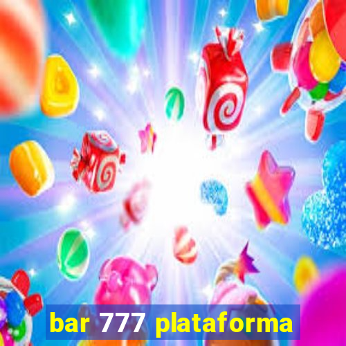 bar 777 plataforma